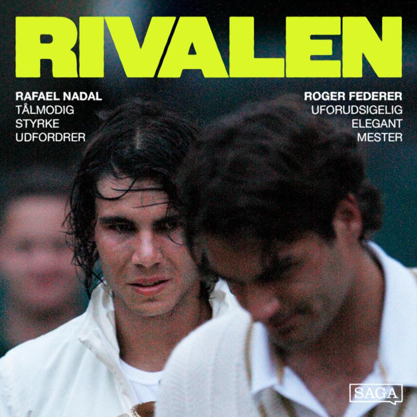 : Roger Federer vs Rafael Nadal: Mesteren mod udfordreren i historiens største tenniskamp