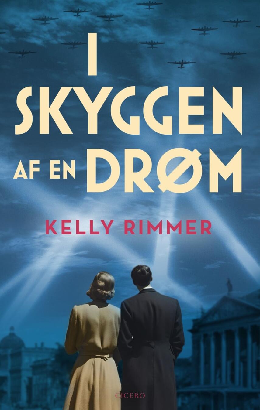 Kelly Rimmer: I skyggen af en drøm