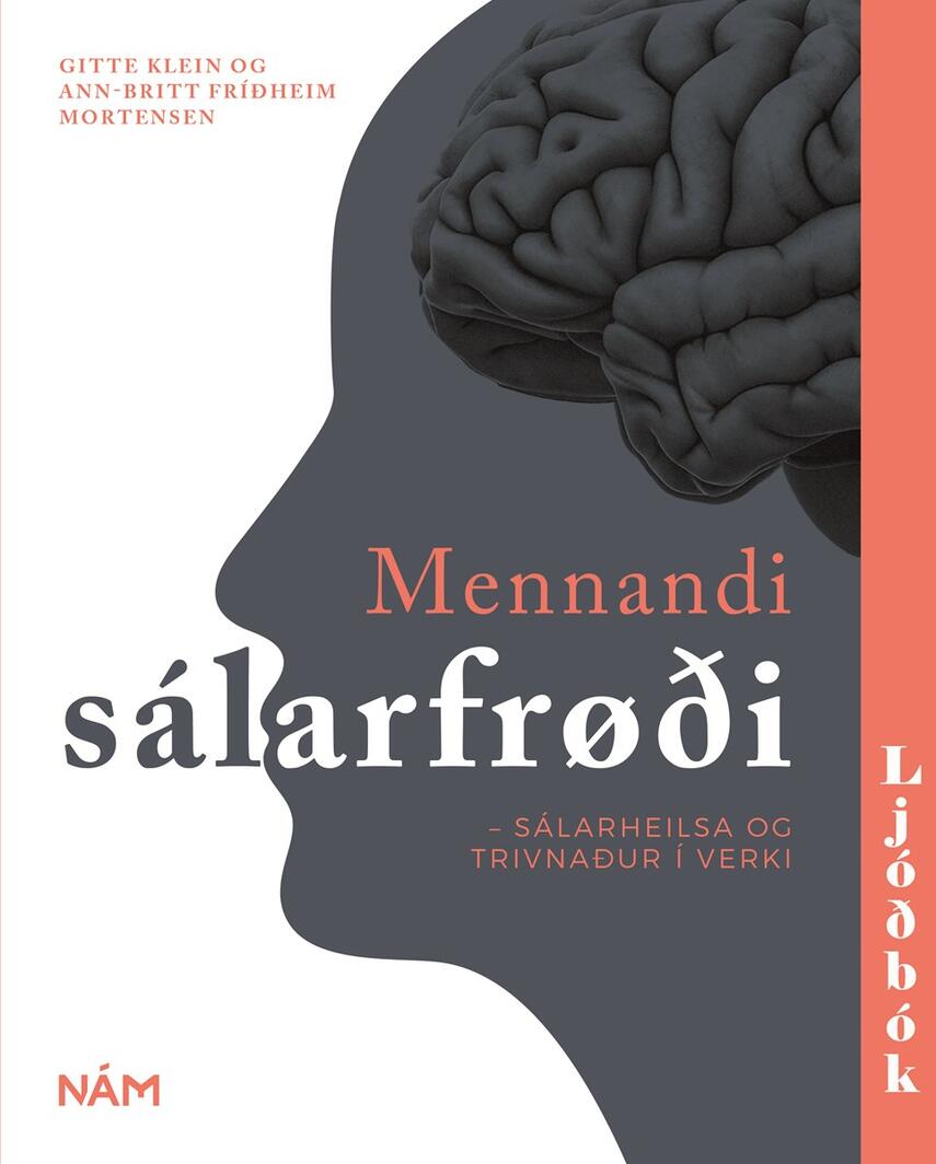 : Mennandi sálarfrøði : Sálarheilsa og trivnaður í virki