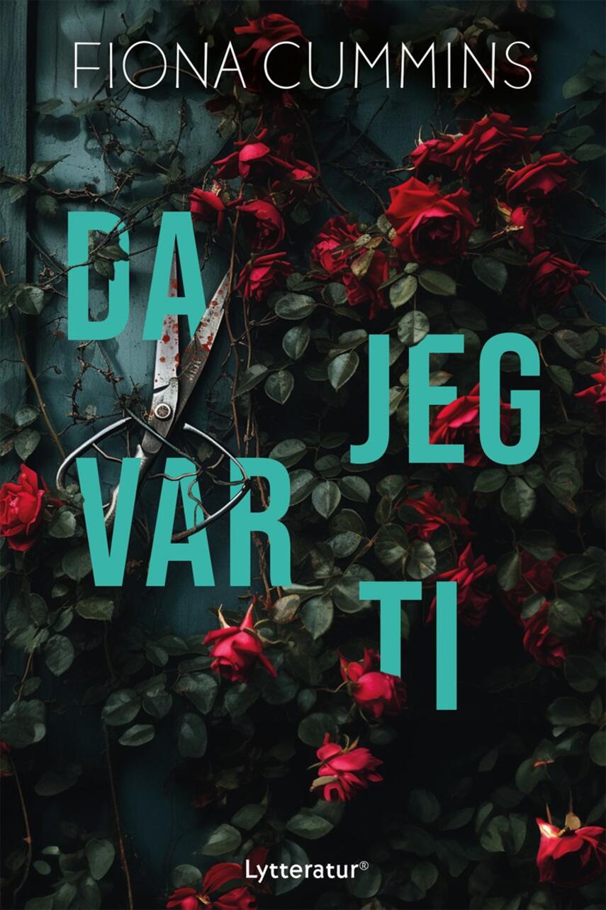 Fiona Cummins: Da jeg var ti