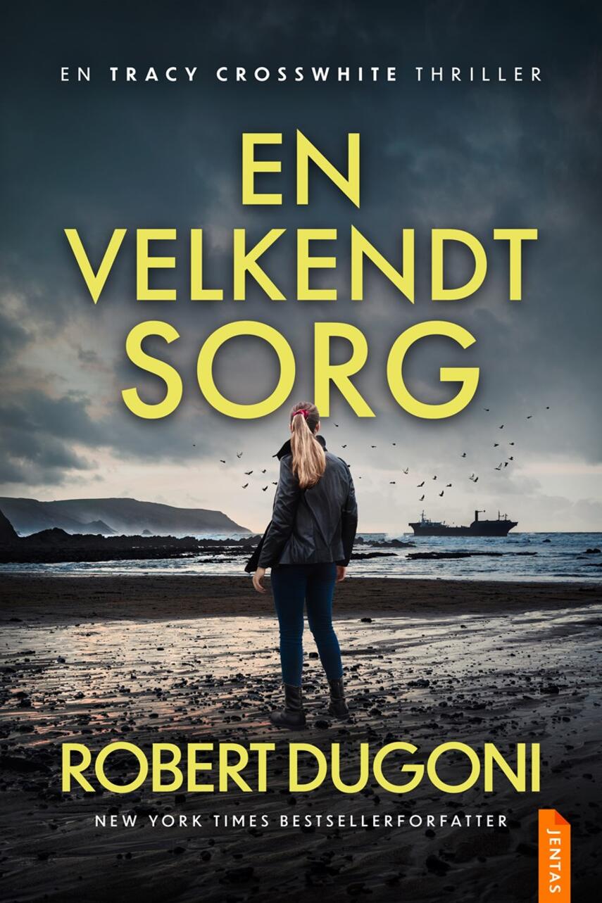 Robert Dugoni: En velkendt sorg