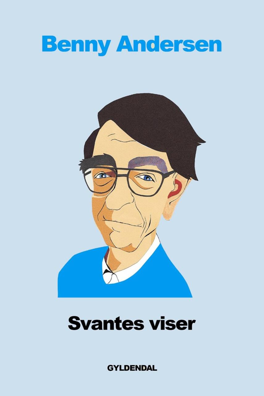 Benny Andersen (f. 1929): Svantes viser