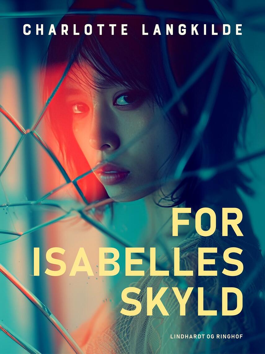 Charlotte Langkilde: For Isabelles skyld : dokumentarroman