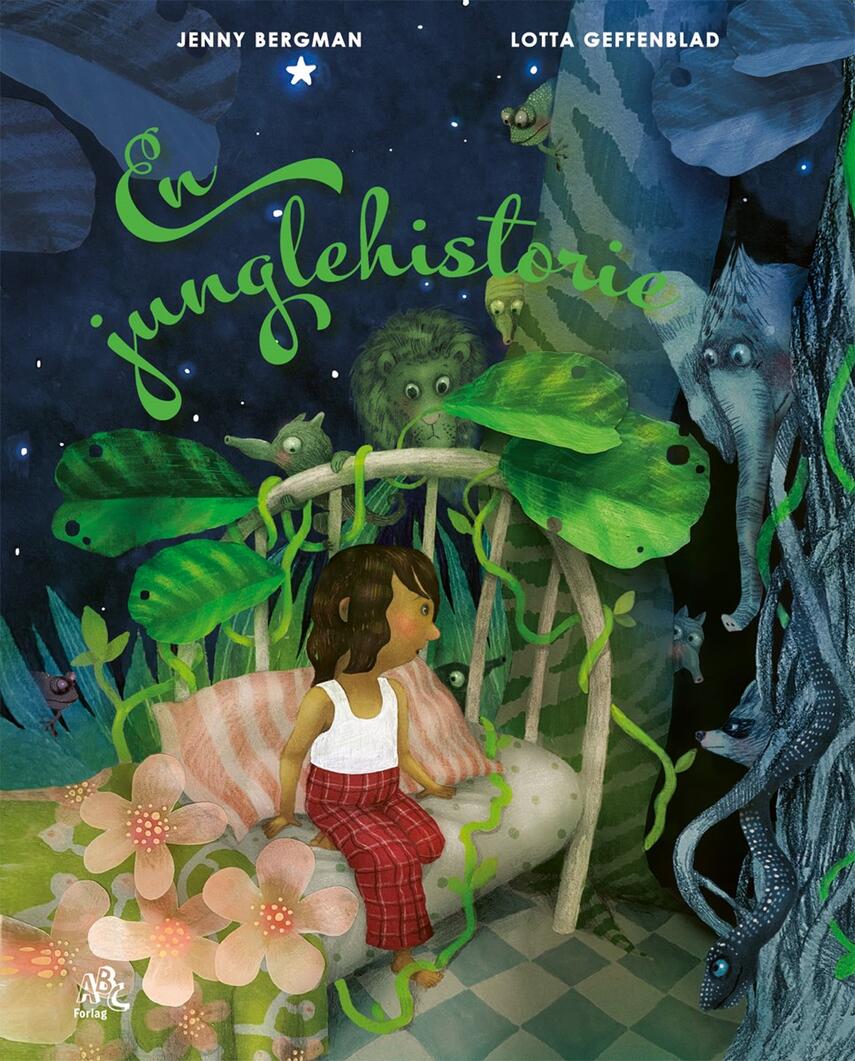 Jenny Bergman, Lotta Geffenblad: En junglehistorie