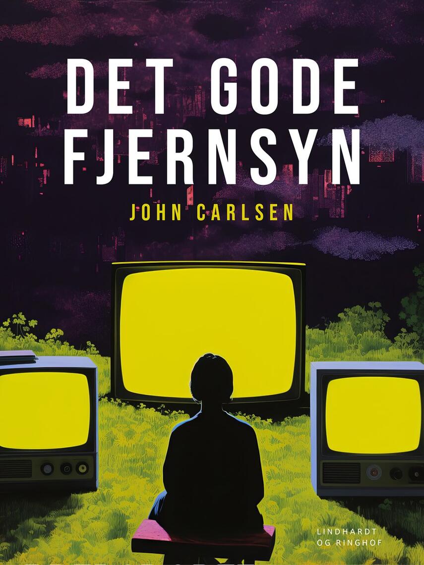John Carlsen (f. 1941): Det gode fjernsyn