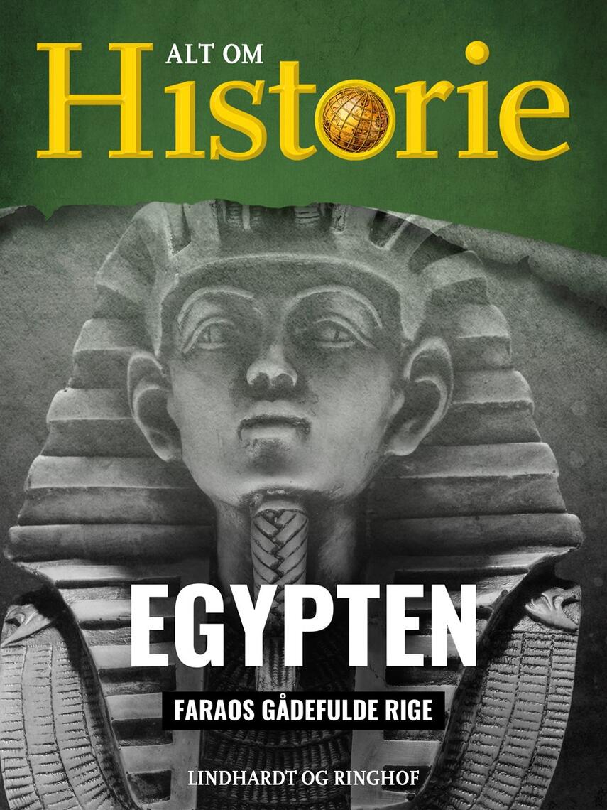 : Egypten : faraos gådefulde rige