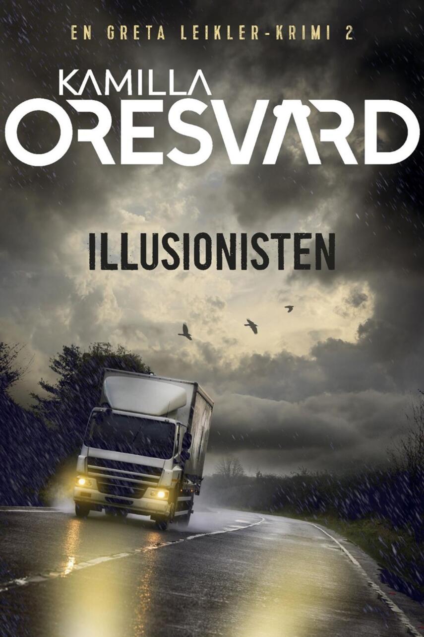 Kamilla Oresvärd: Illusionisten