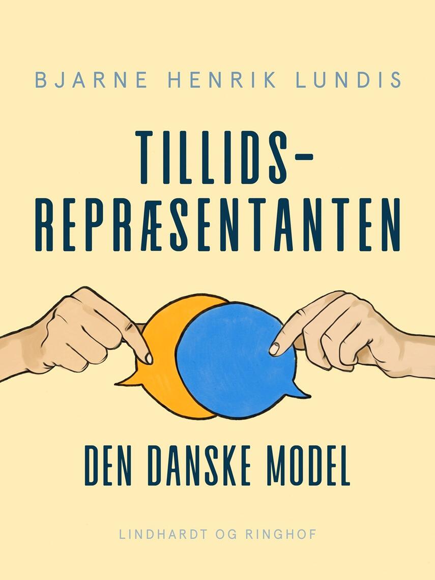 Bjarne Henrik Lundis: Tillidsrepræsentanten = den danske model