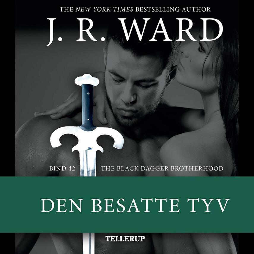 J. R. Ward: Den besatte tyv