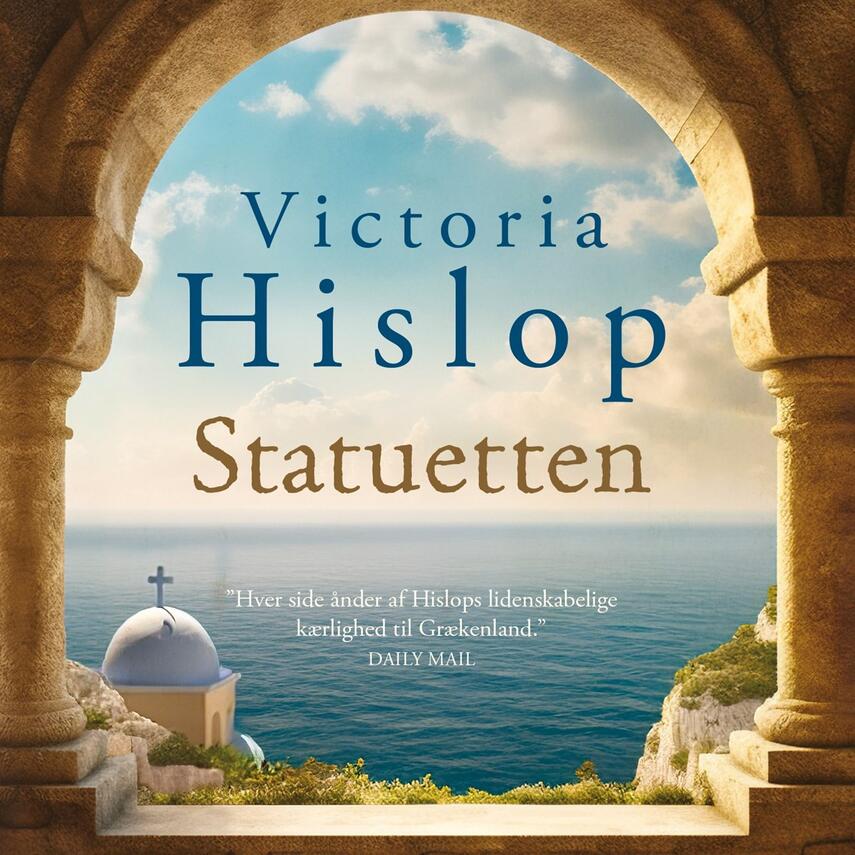 Victoria Hislop: Statuetten