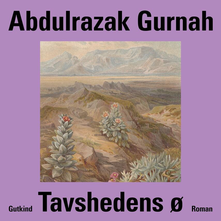 Abdulrazak Gurnah: Tavshedens ø (Ved Siri Ranva Hjelm Jacobsen)
