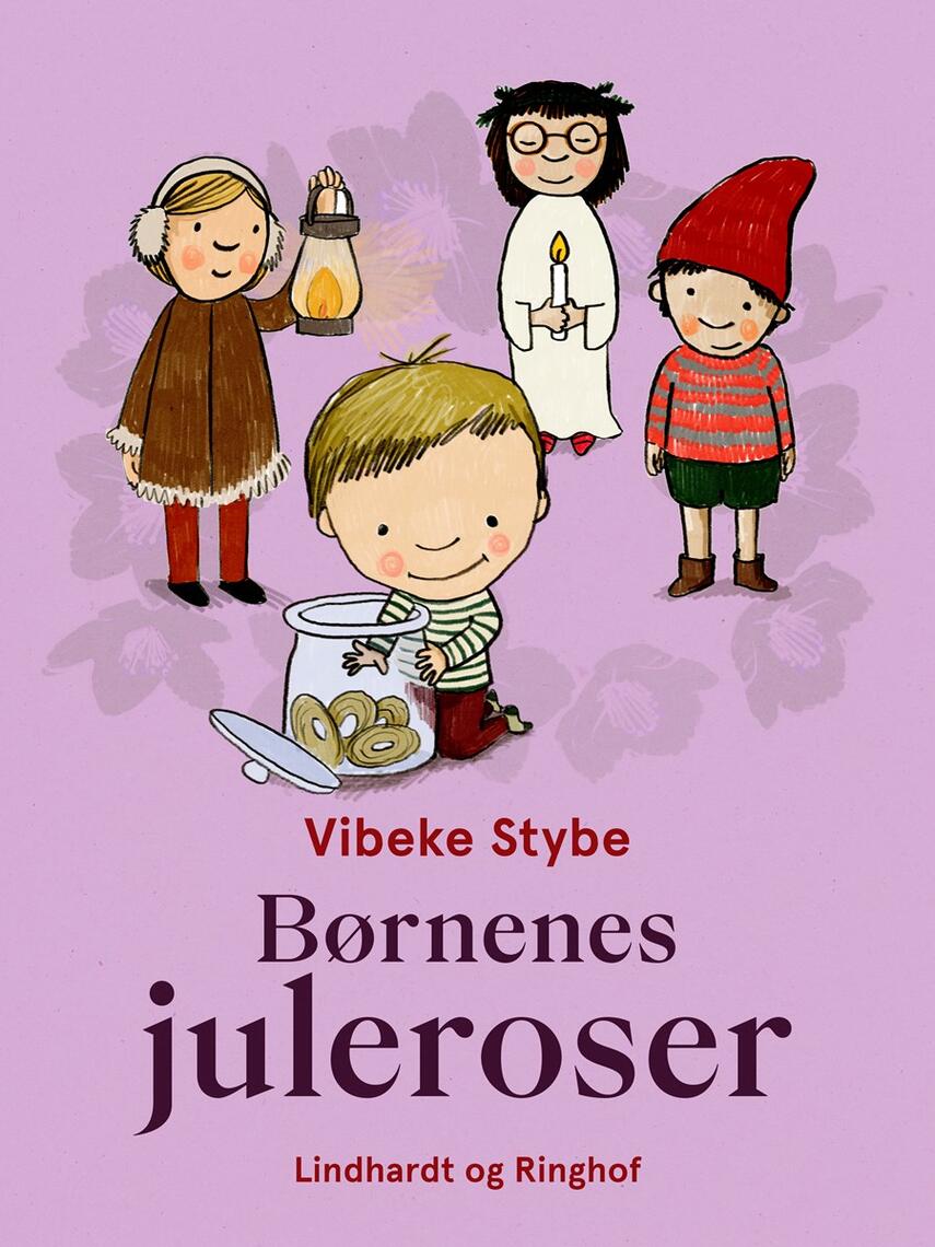 Vibeke Stybe: Børnenes juleroser
