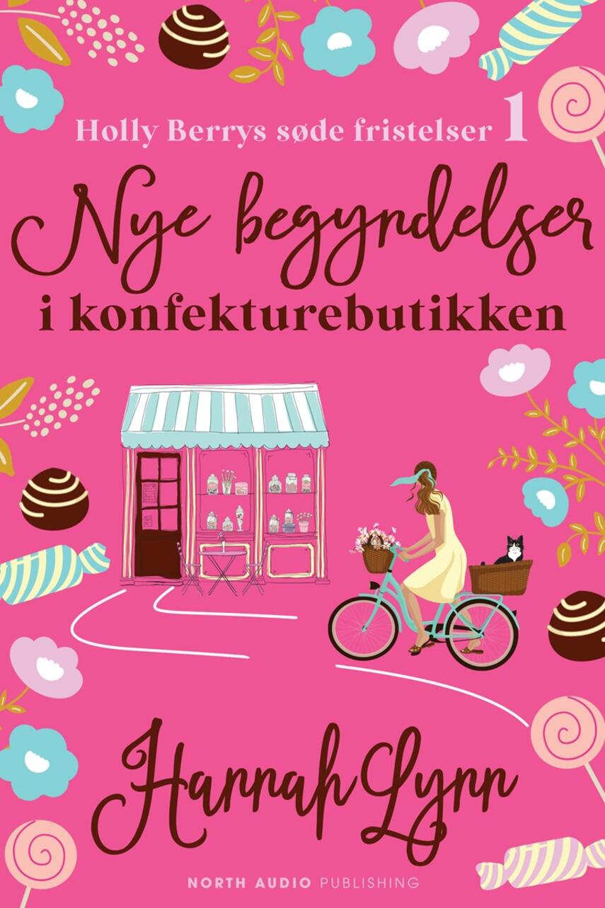 Hannah Lynn: Kærlighed i konfekturebutikken