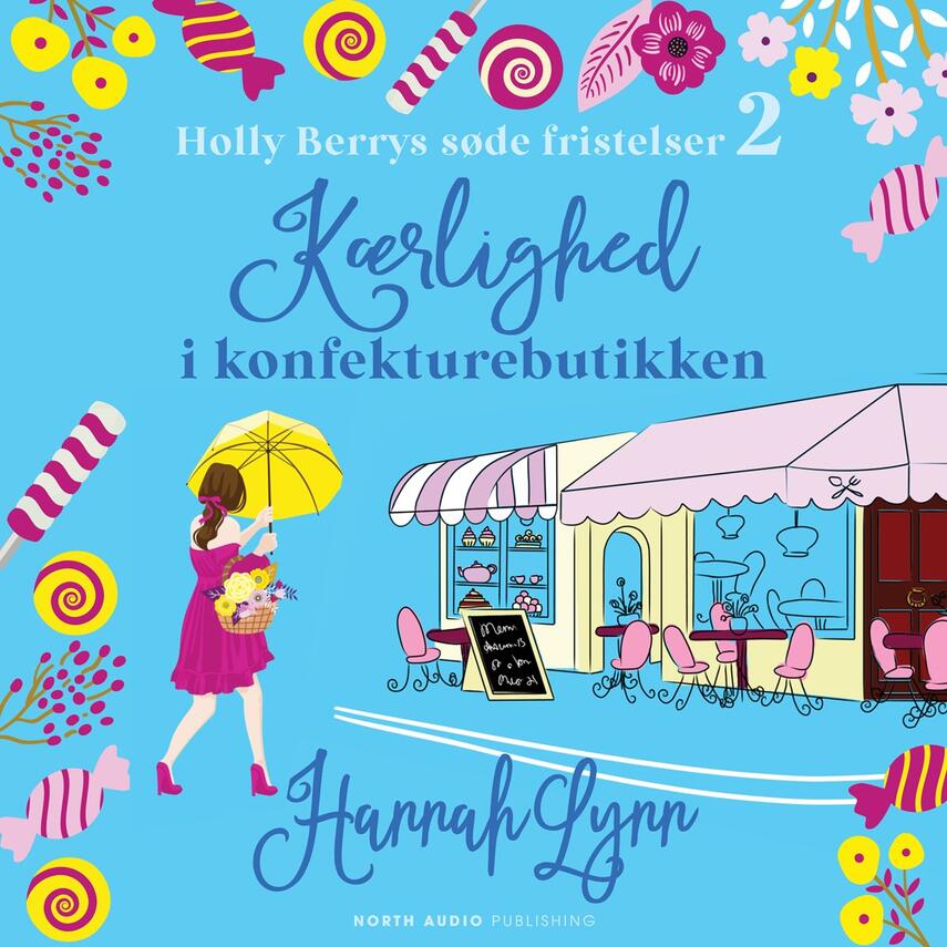 Hannah Lynn: Kærlighed i konfekturebutikken