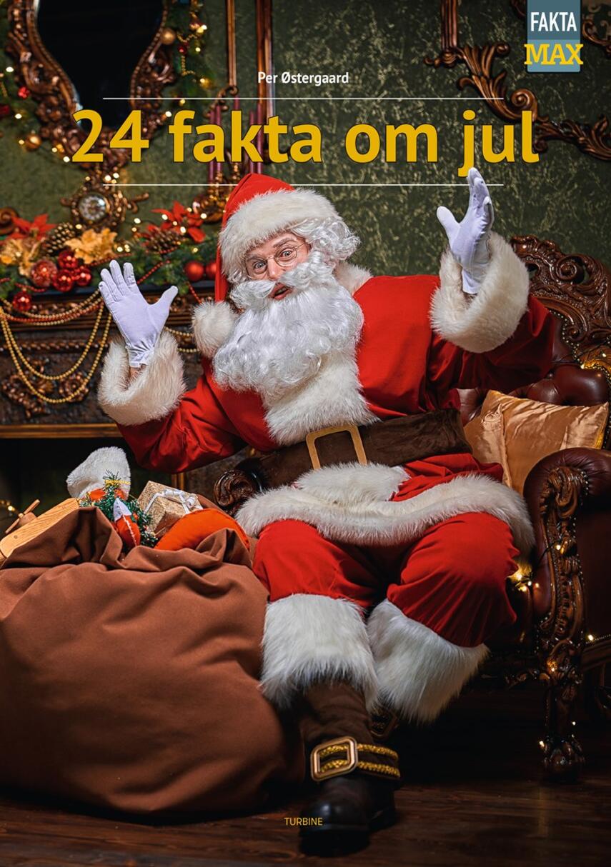Per Østergaard (f. 1950): 24 fakta om jul