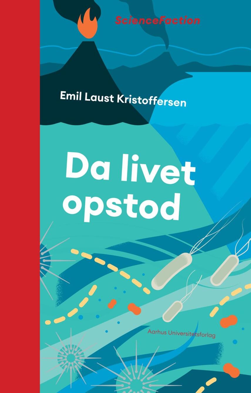 Emil Laust Kristoffersen: Da livet opstod