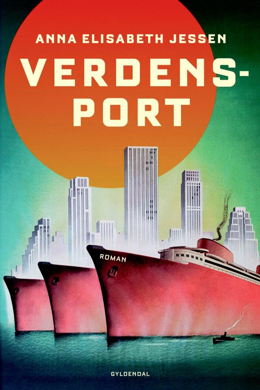 Anna Elisabeth Jessen: Verdensport : roman