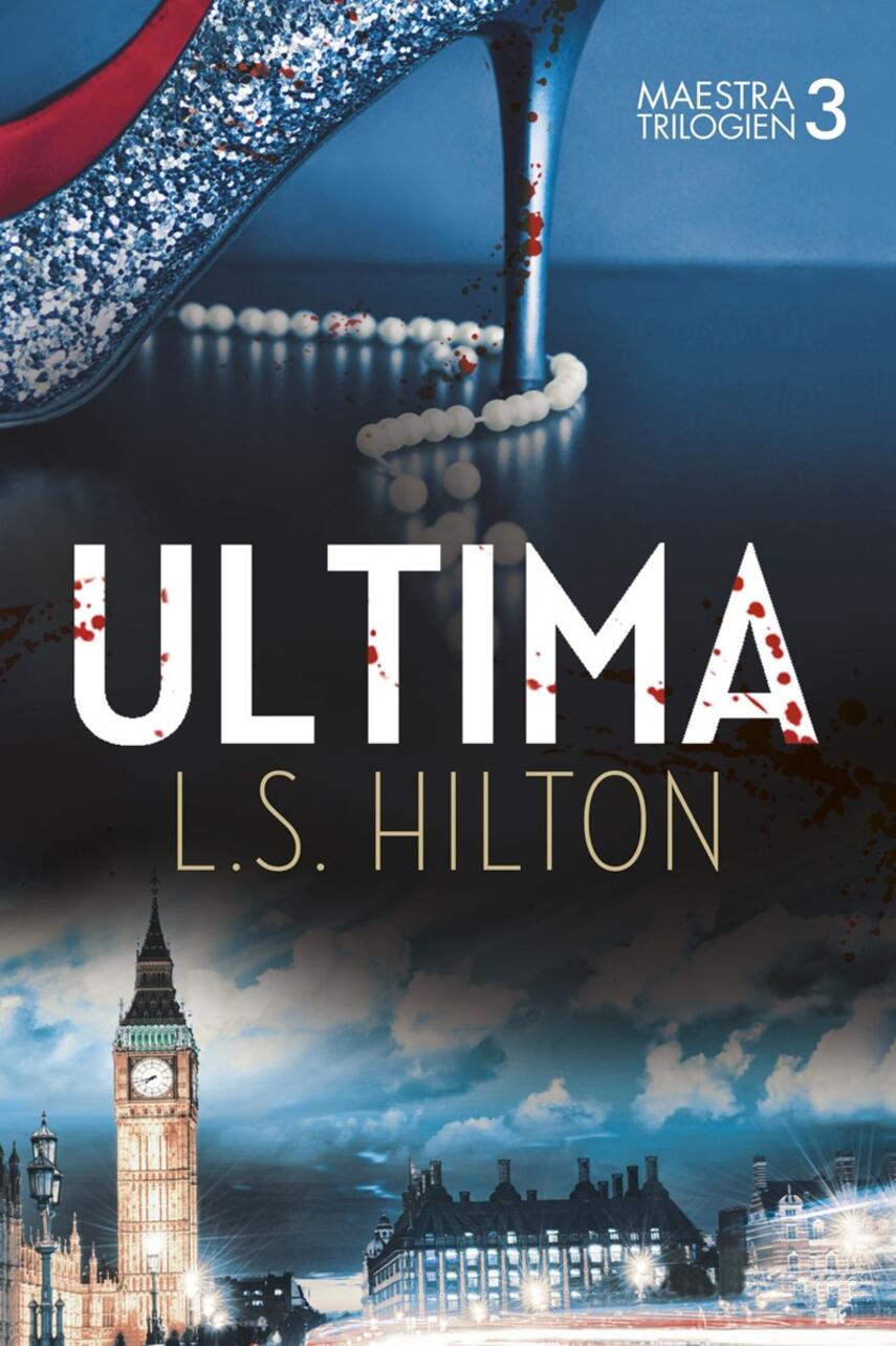 L. S. Hilton: Ultima