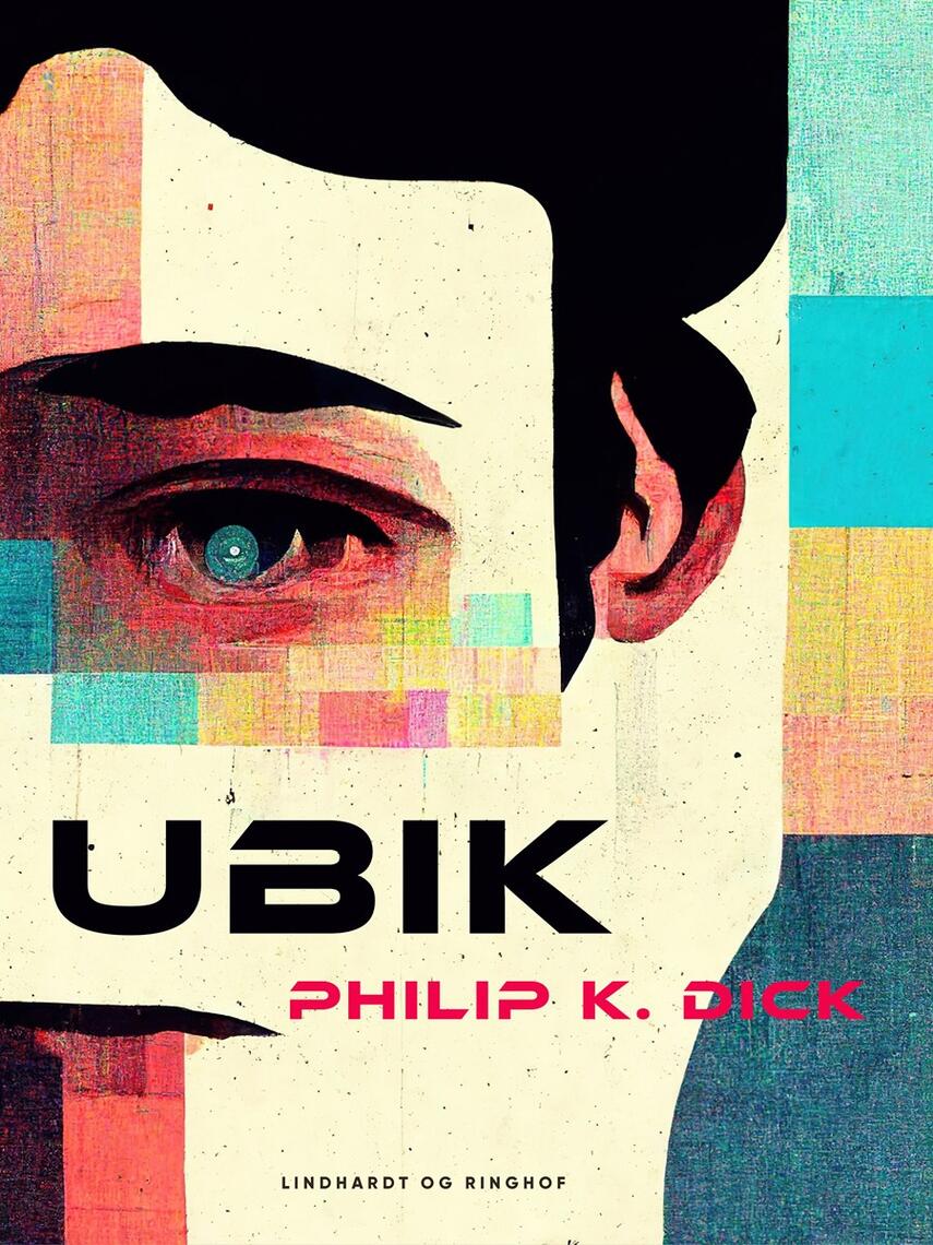 Philip K. Dick: Ubik