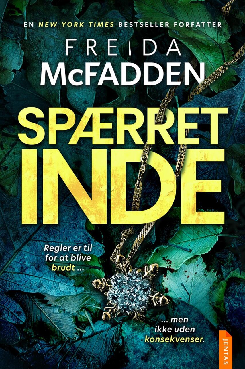 Freida McFadden: Spærret inde