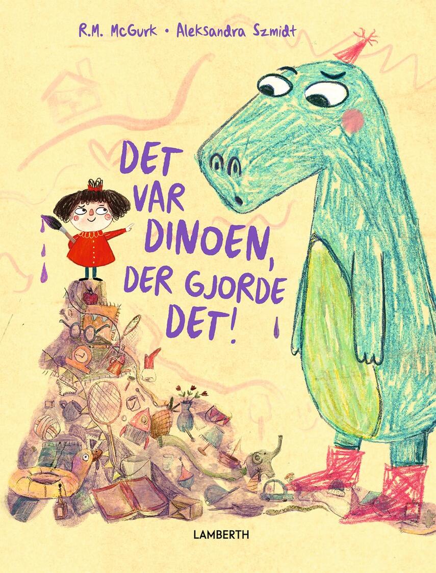 R. M. McGurk, Aleksandra Szmidt: Det var dinoen, der gjorde det!