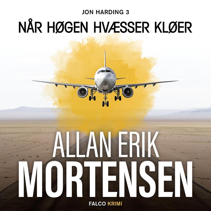 Allan Erik Mortensen: Når høgen hvæsser kløer