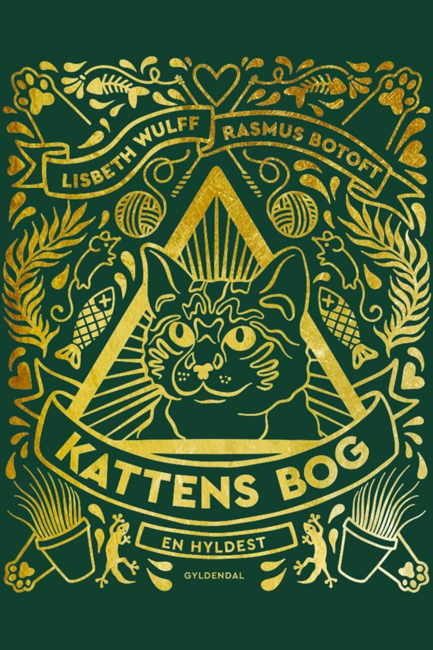 Lisbeth Wulff, Rasmus Botoft: Kattens bog : en hyldest