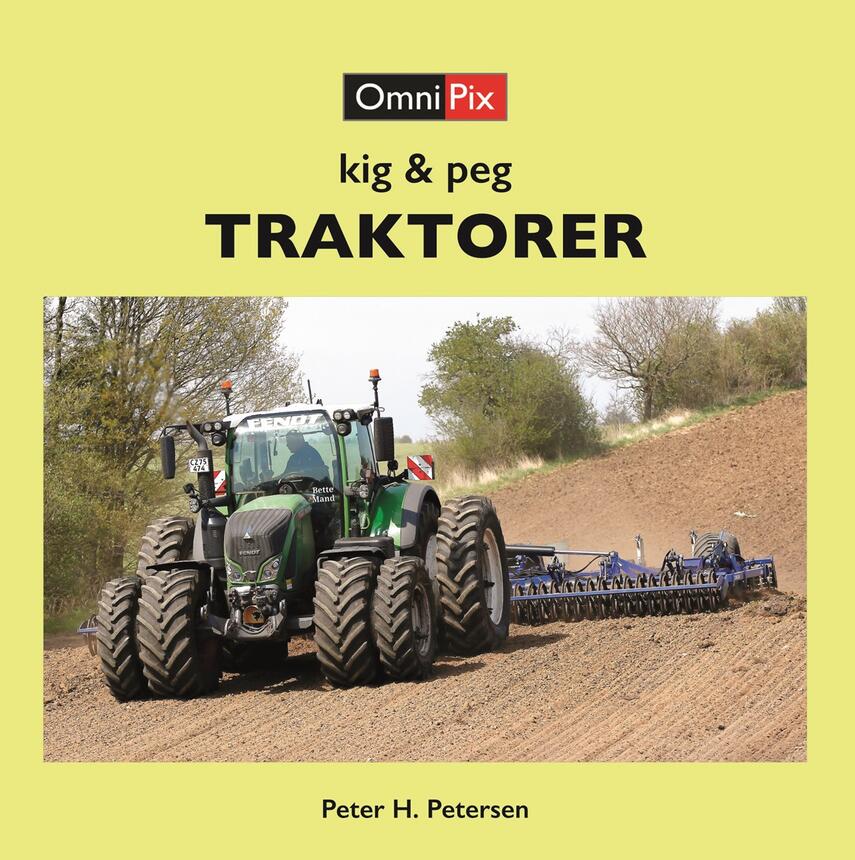 Peter H. Petersen (f. 1954): Traktorer