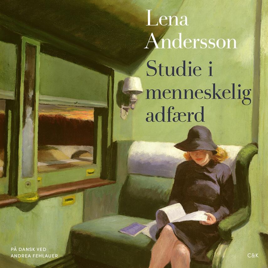 Lena Andersson (f. 1970): Studie i menneskelig adfærd