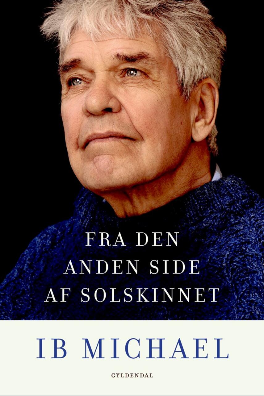 Ib Michael: Fra den anden side af solskinnet