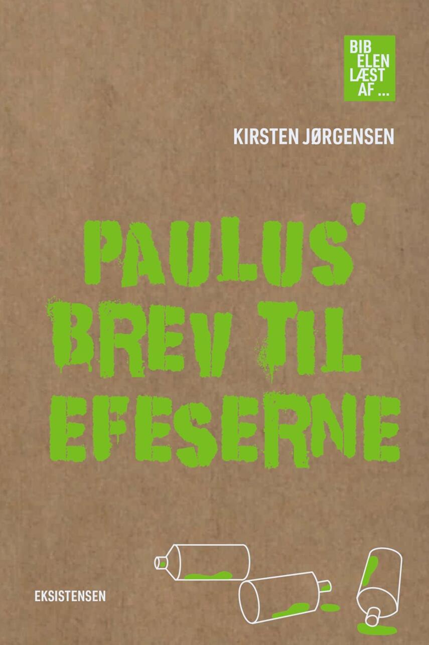 Kirsten Jørgensen (f. 1960-03-13): Paulus' brev til Efeserne