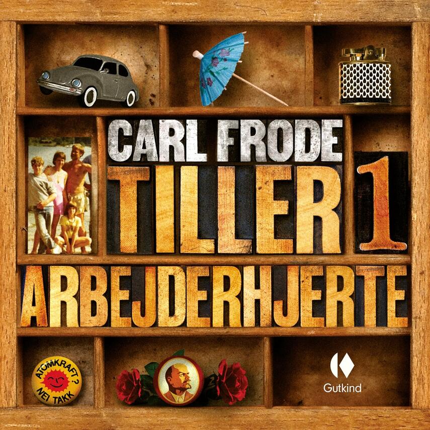 Carl Frode Tiller: Arbejderhjerte I