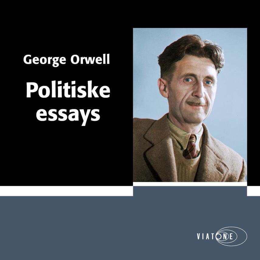 George Orwell: Politiske essays
