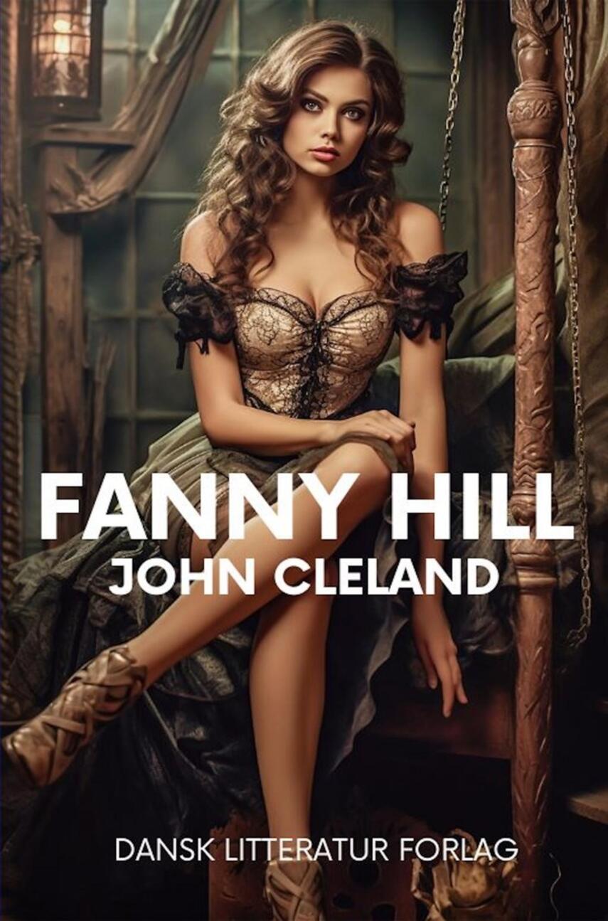 John Cleland: Fanny Hill (Ved Hans Henrik Andersen)
