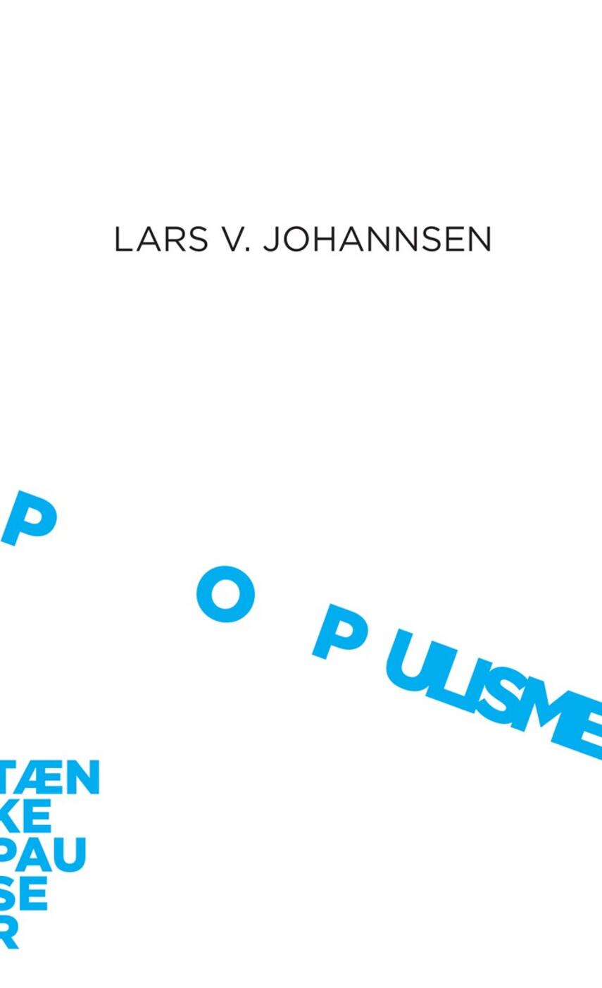 Lars Johannsen: Populisme
