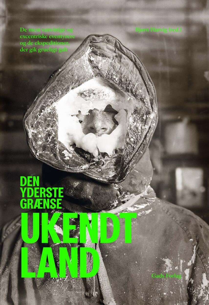 : Ukendt land : den yderste grænse