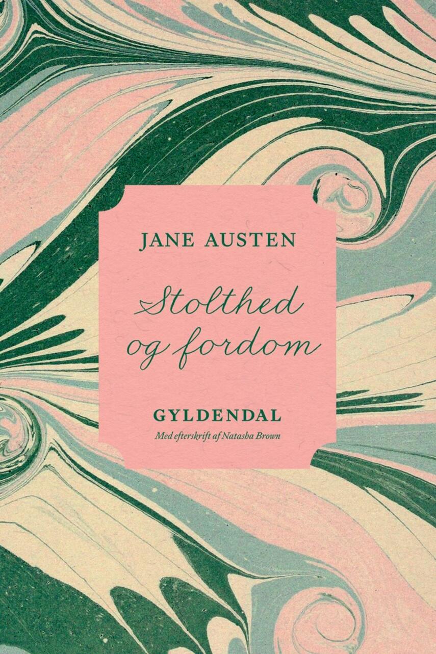 Jane Austen: Stolthed og fordom (Ved Lærke Pade)