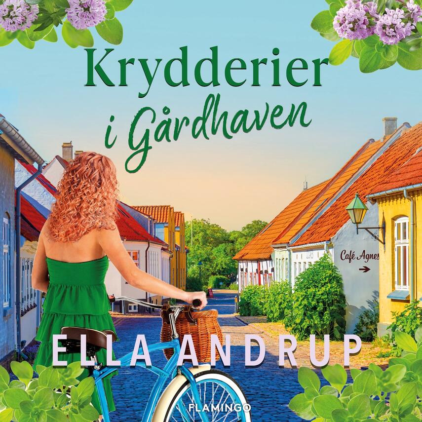 Ella Andrup: Krydderier i Gårdhaven