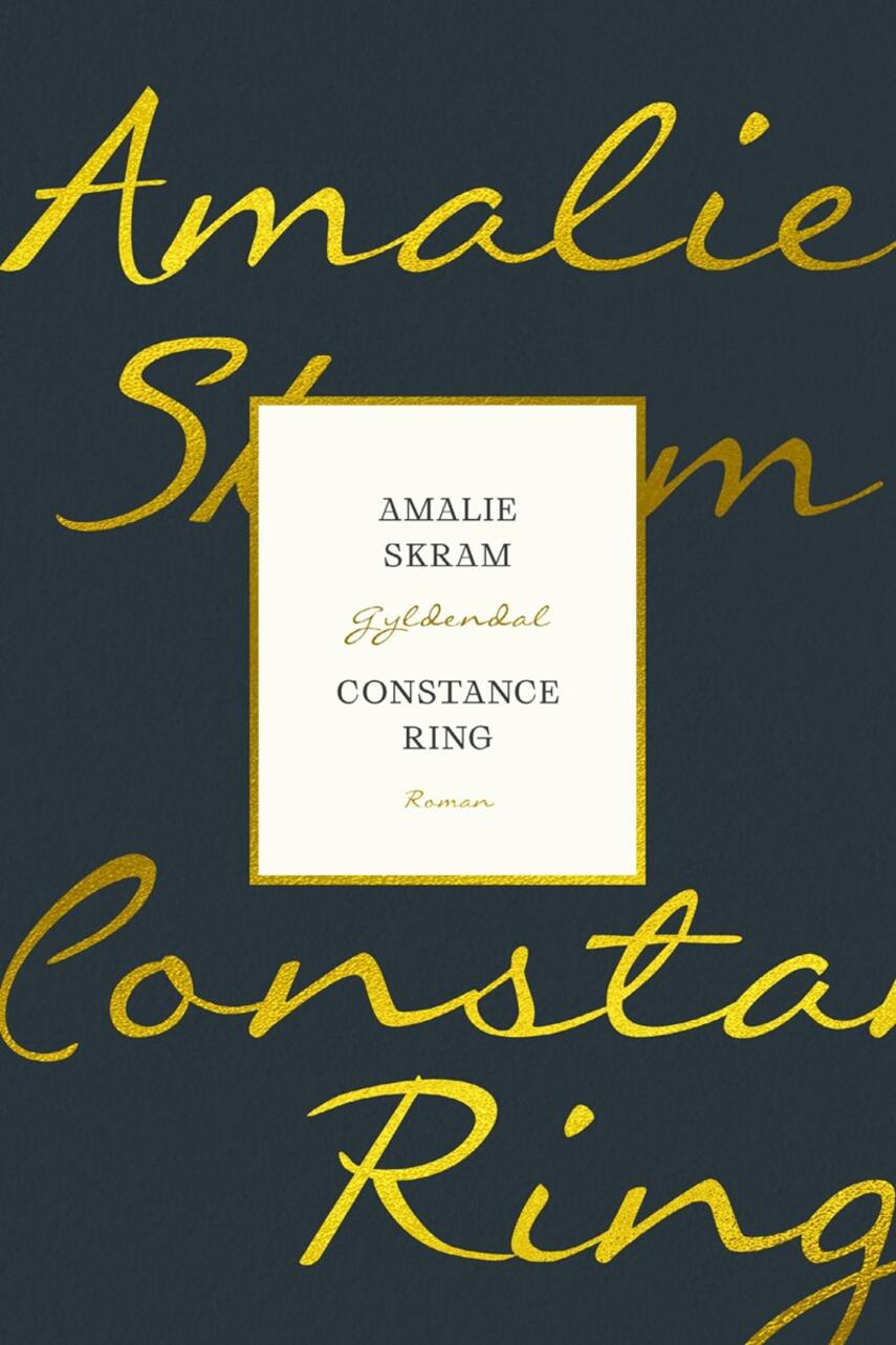 Amalie Skram: Constance Ring : roman (Ved Anna Jessen)