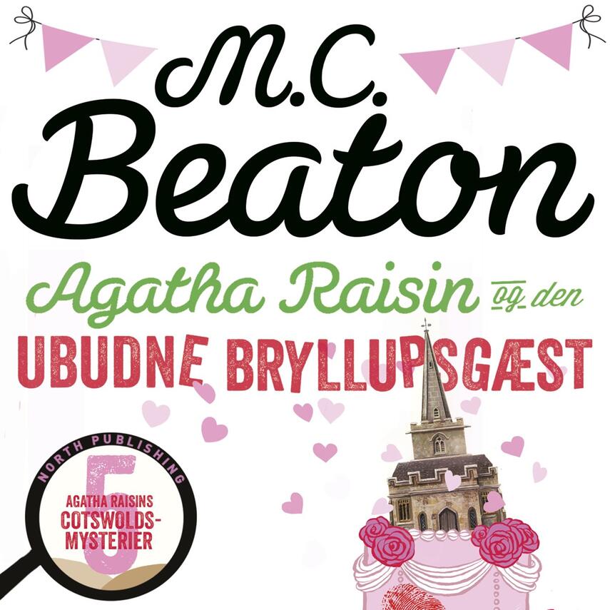 M. C. Beaton: Agatha Raisin og den ubudne bryllupsgæst