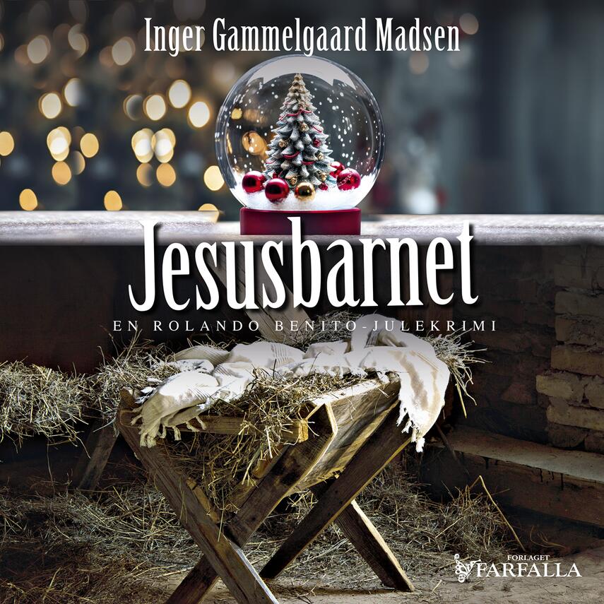 Inger Gammelgaard Madsen: Jesusbarnet