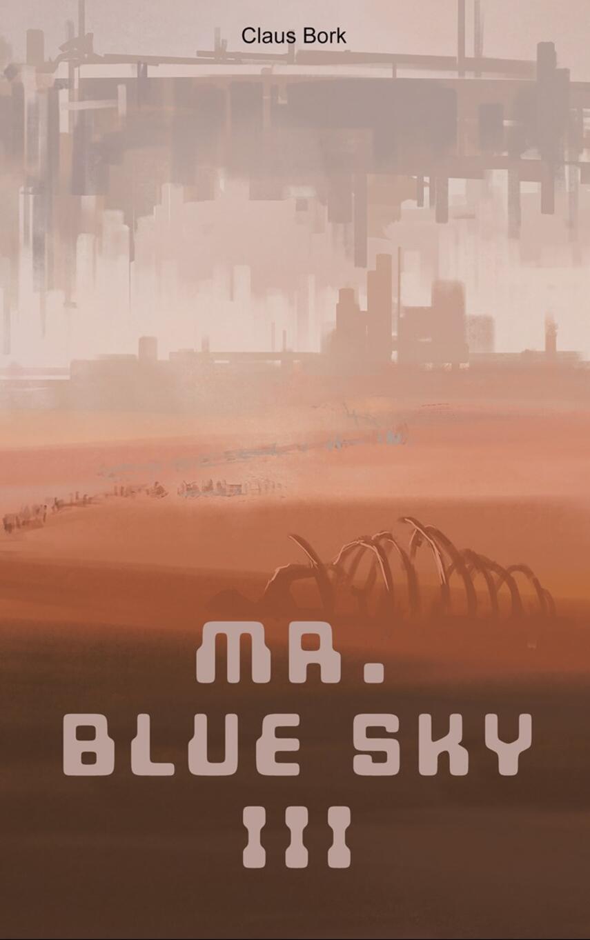 Claus Bork: Mr. Blue Sky. 3