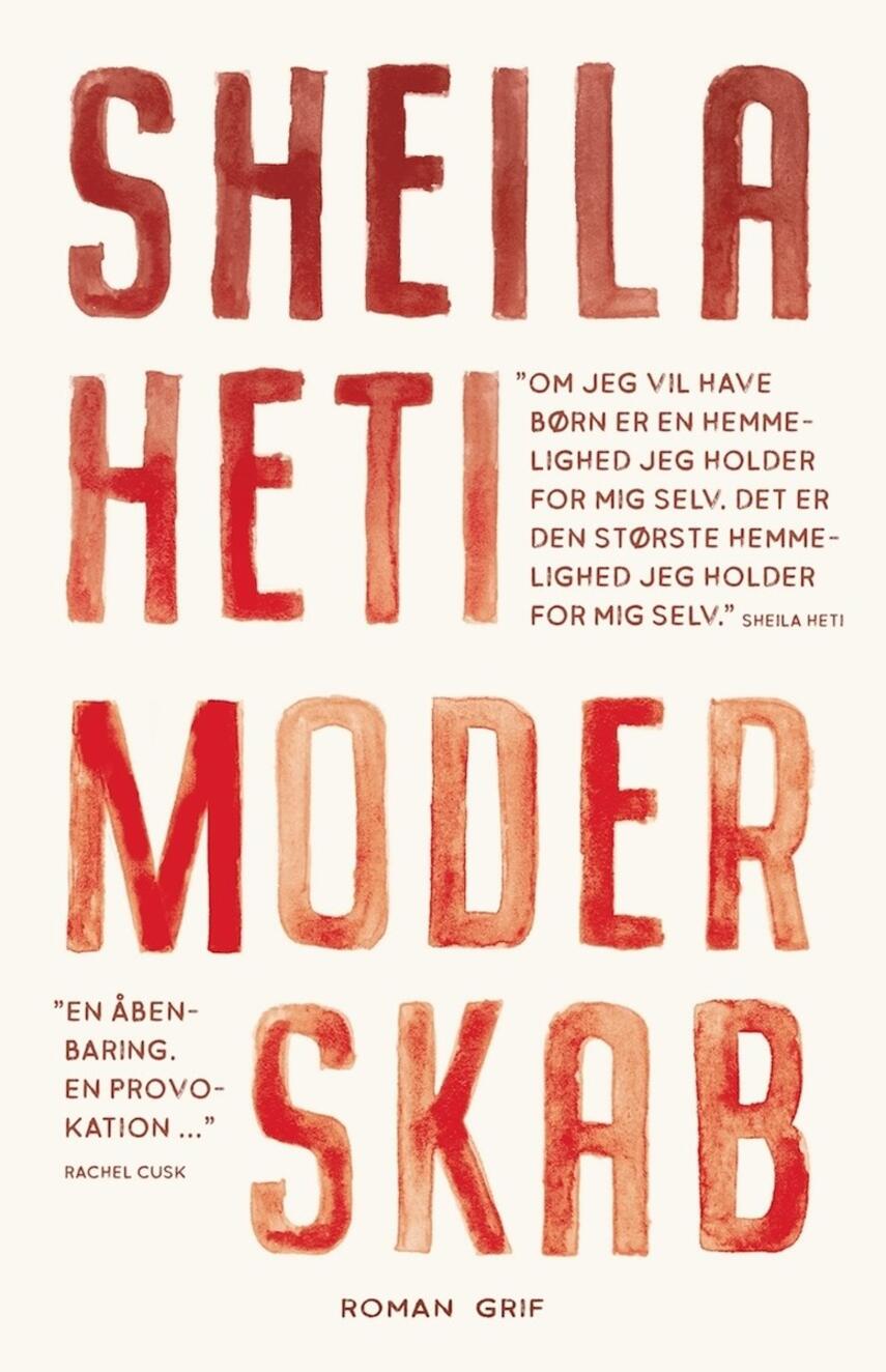 Sheila Heti: Moderskab : roman