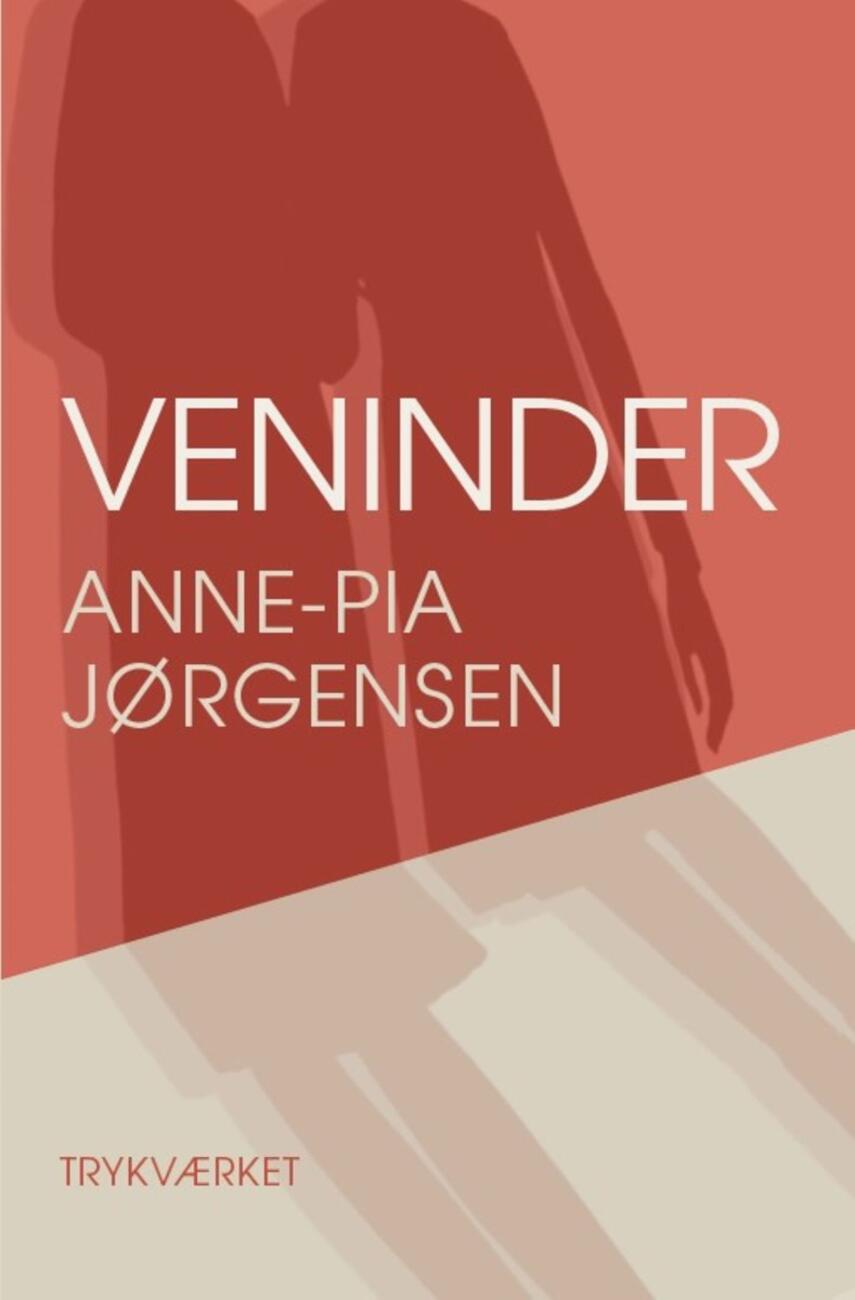 Anne-Pia Jørgensen: Veninder