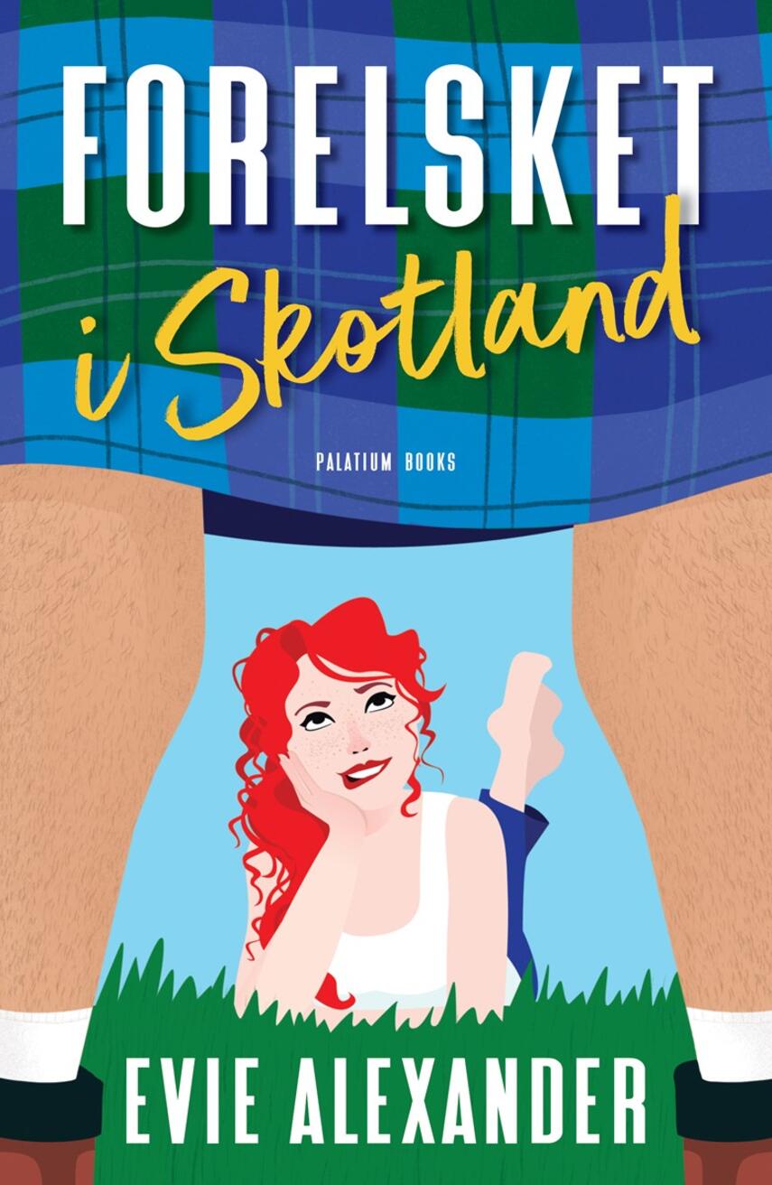 Evie Alexander: Forelsket i Skotland