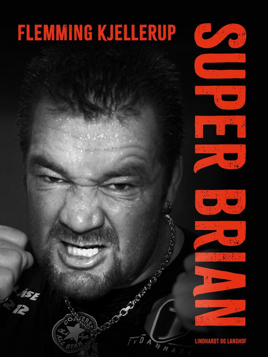 Flemming Kjellerup: Super Brian
