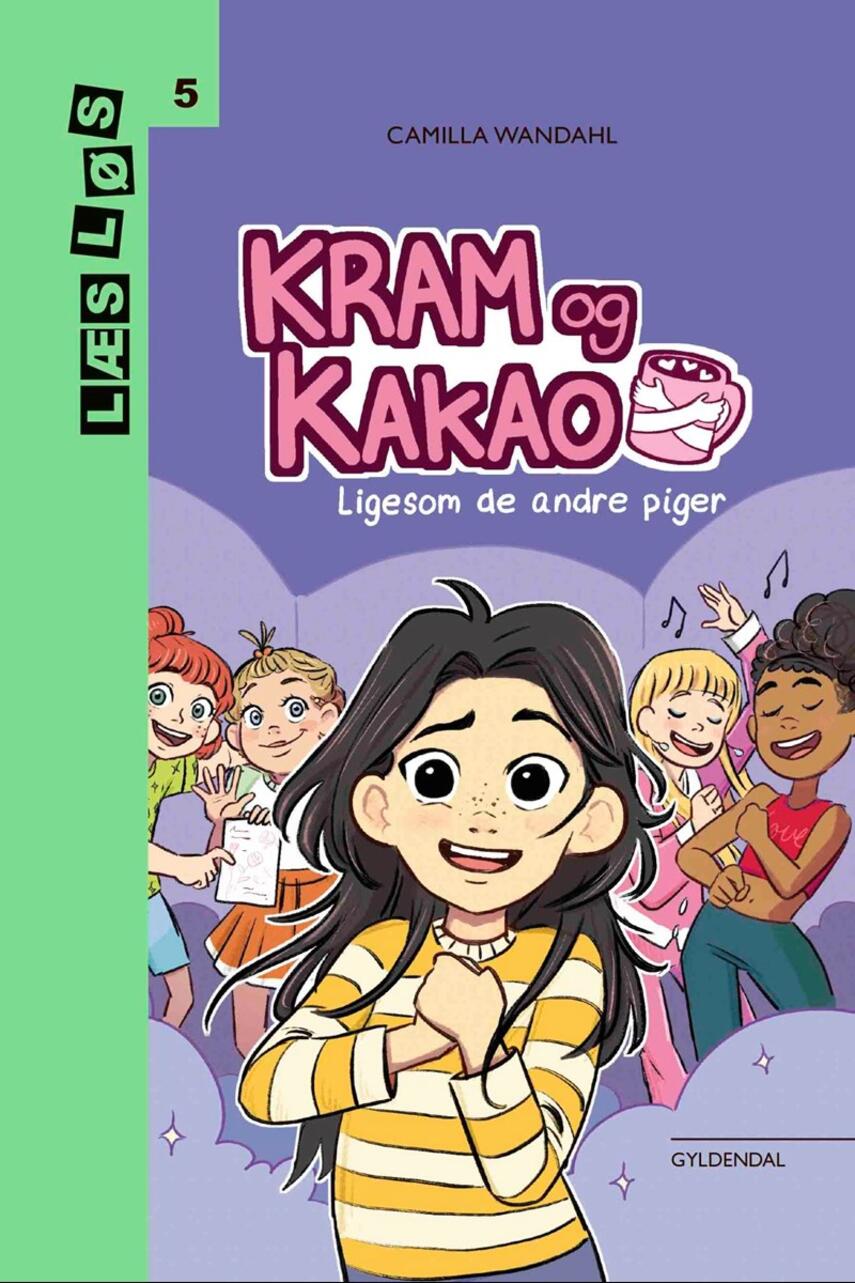 Camilla Wandahl: Kram og kakao - ligesom de andre piger