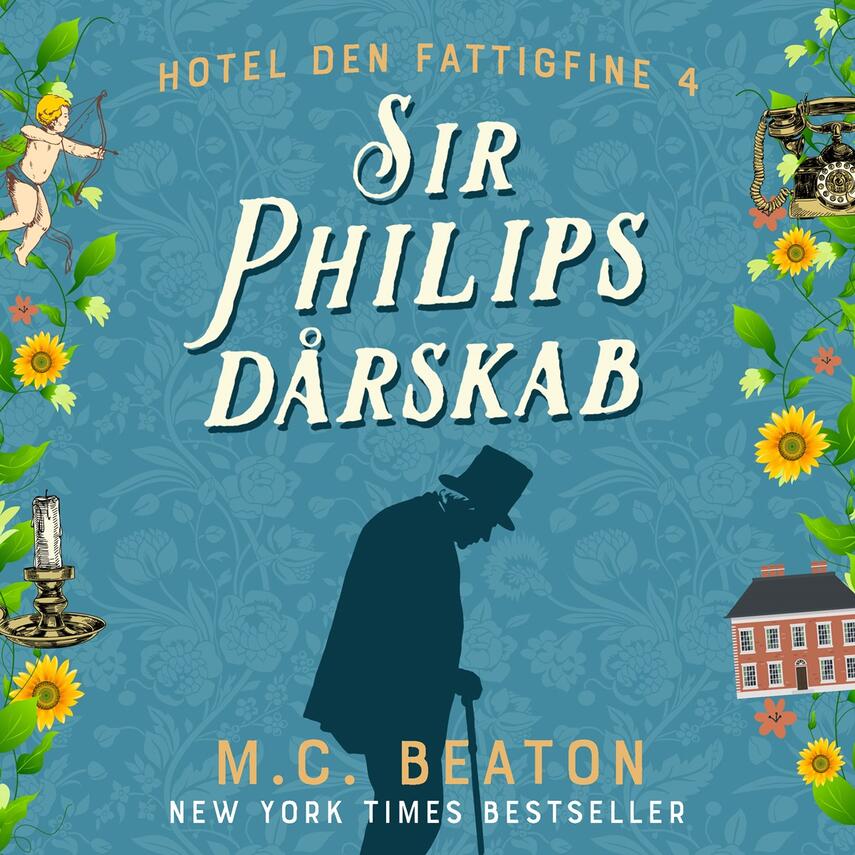 M. C. Beaton: Sir Philips dårskab