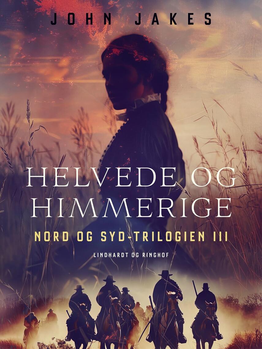 John Jakes: Helvede og himmerige