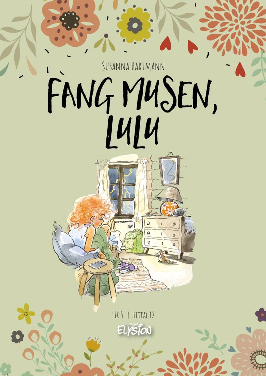 Susanna Hartmann: Fang musen, Lulu